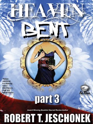 Heaven Bent, Part 3 - ebook